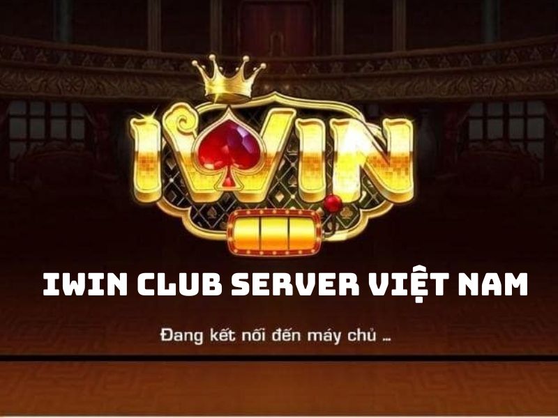 iWin Club đang nỗ lực thực hiện hóa giấc mơ đặt server tại Việt Nam 